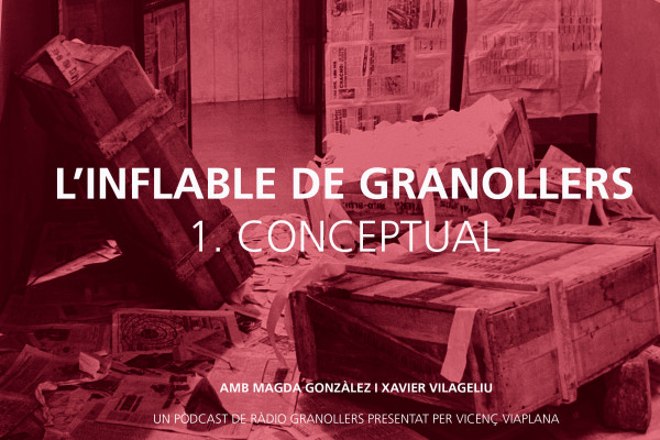 L'inflable de Granollers. Capítol 1. Conceptual.