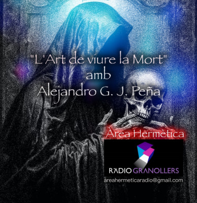 Àrea hermètica. "L'art de viure la mort" amb Alejandro G. J. Peña. 2024-09-18.