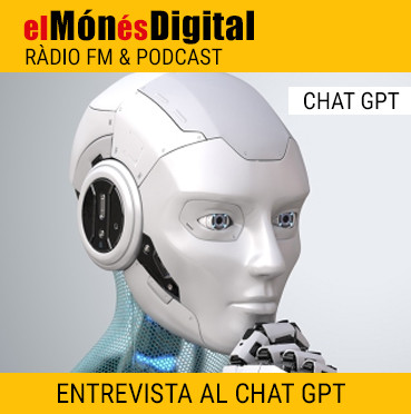 Entrevista al Chat GPT (contesta el propi Chat) 2023-03-30
