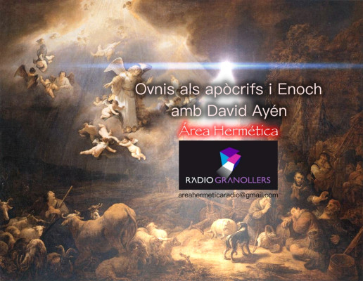 Àrea hermètica. Ovnis als apócrifs i llibre d'Enoc amb David Ayén. 2024-02-14