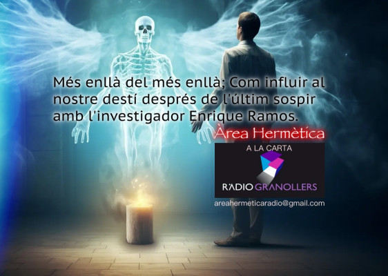 Àrea hermètica. Com influir al nostre destí després de l'últim sospir amb l'investigador Enrique Ramos. 2024-01-24