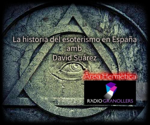 Àrea hermètica. "La Història de l'Esoterisme a Espanya" amb l'investigador David Suárez Dorta. 2024-09-04.