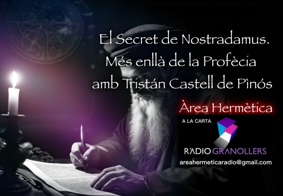 Àrea hermètica. El Secret de Nostradamus. 2026-01-15.