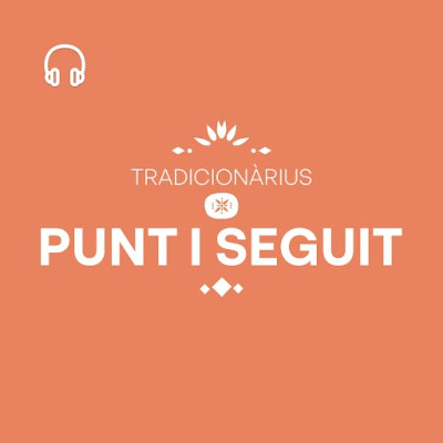 Tradicionàrius · Punt i seguit 23-06-2025